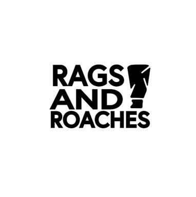 Rags & Roaches